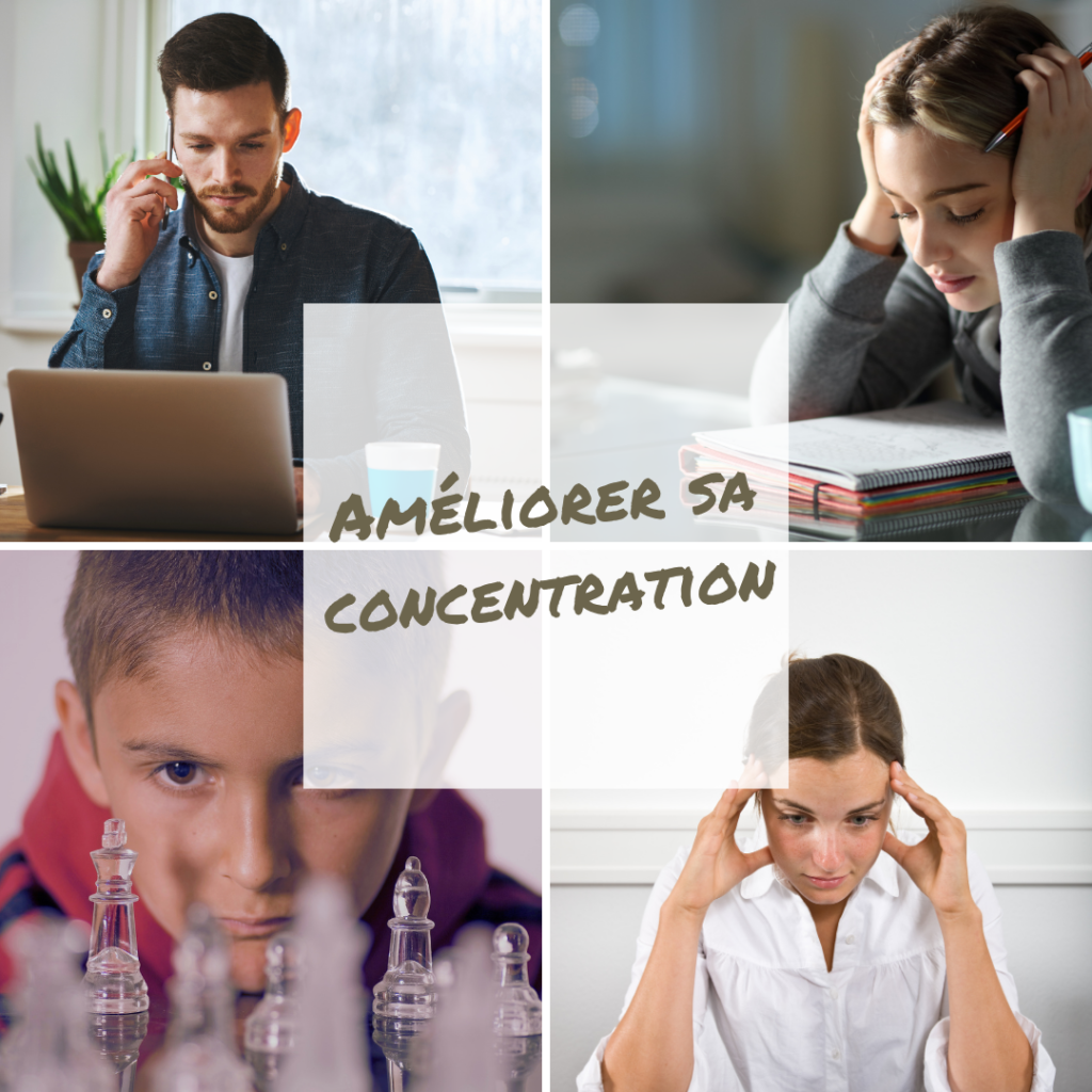 améliorer sa concentration