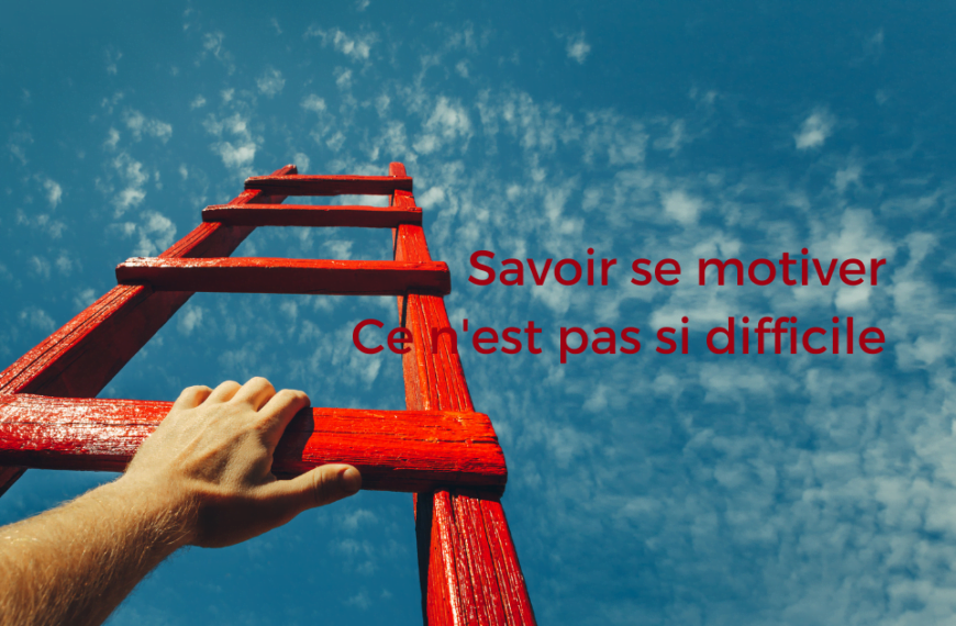Comment se motiver
