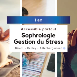 Sophrologie - Gestion du Stress en ligne