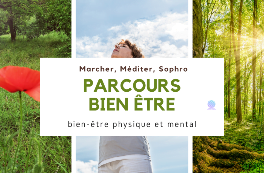 Parcours Bien Être – Marche Sophro du 8 juin