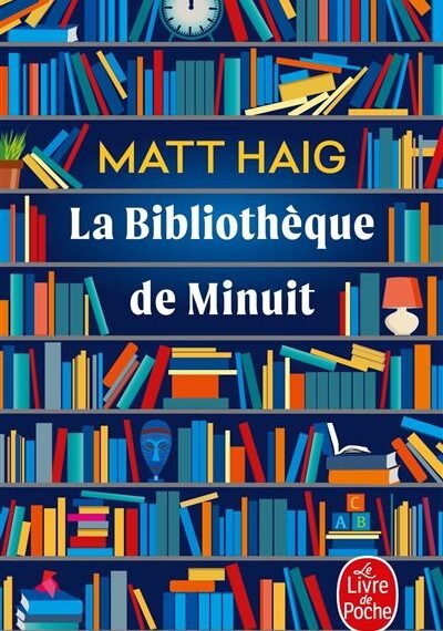 Couverture du livre la bibliothèque de minuit Matt Haig
