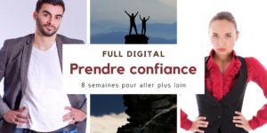 8 Semaines pour prendre confiance en vous
