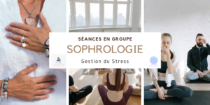Cours de sophrologie en groupe : séances collectives en direct, en replay ou en présentiel