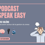 Qu’est-ce que le stress – Podcast