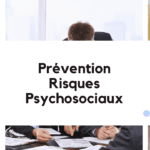 Prévention Risques Psychosociaux entreprise prévention risques psychosociaux RPS