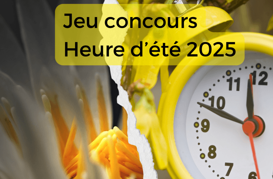 Quiz heure d’été 2025 – Testez vos connaissances et gagnez