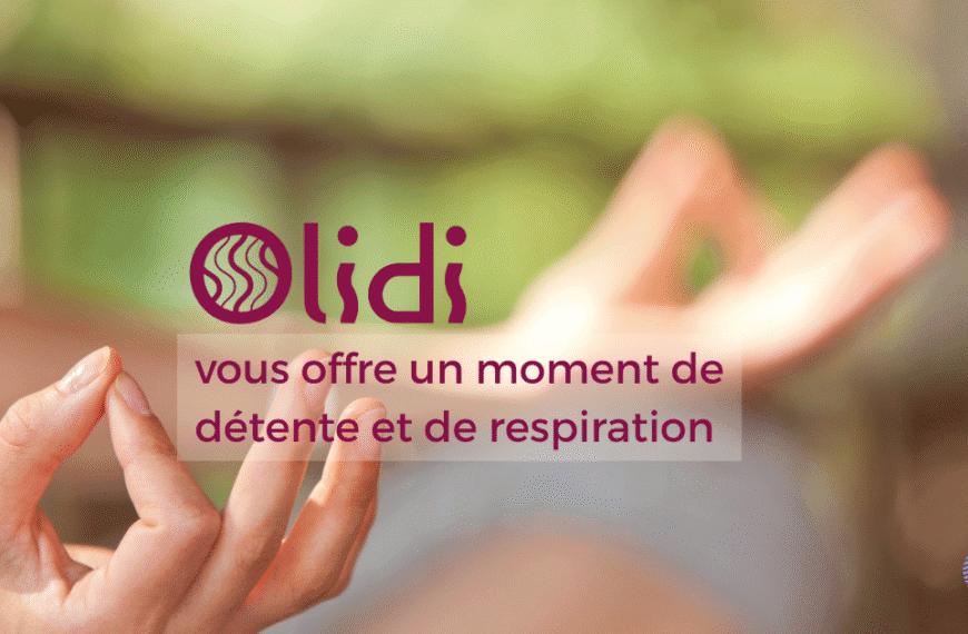 Olidi vous offre un moment de détente